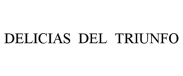 DELICIAS DEL TRIUNFO trademark