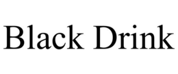 BLACK DRINK trademark