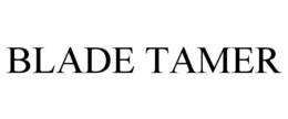 BLADE TAMER trademark