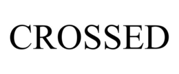 CROSSED trademark