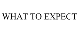 WHAT TO EXPECT trademark