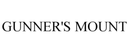 GUNNER'S MOUNT trademark