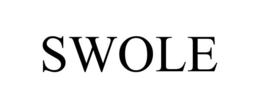 SWOLE trademark