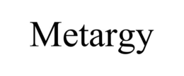 METARGY trademark