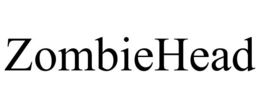 ZOMBIEHEAD trademark