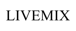 LIVEMIX trademark