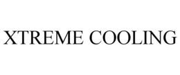 XTREME COOLING trademark