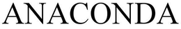 ANACONDA trademark