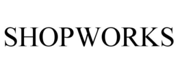 SHOPWORKS trademark