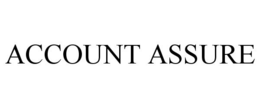 ACCOUNT ASSURE trademark
