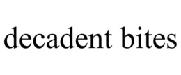 DECADENT BITES trademark