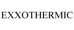 EXXOTHERMIC trademark