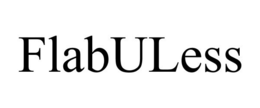 FLABULESS trademark