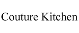 COUTURE KITCHEN trademark