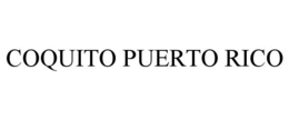 COQUITO PUERTO RICO trademark