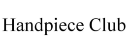 HANDPIECE CLUB trademark