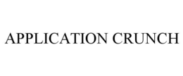APPLICATION CRUNCH trademark