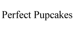 PERFECT PUPCAKES trademark