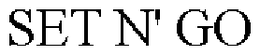 SET N' GO trademark