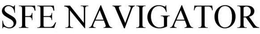 SFE NAVIGATOR trademark
