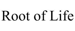 ROOT OF LIFE trademark
