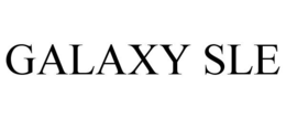 GALAXY SLE trademark