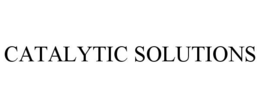 CATALYTIC SOLUTIONS trademark