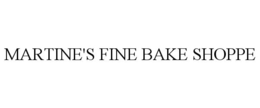 MARTINE'S FINE BAKE SHOPPE trademark