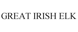 GREAT IRISH ELK trademark