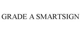 GRADE A SMARTSIGN trademark