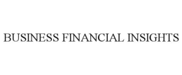 BUSINESS FINANCIAL INSIGHTS trademark