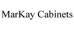 MARKAY CABINETS trademark