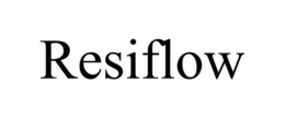 RESIFLOW trademark