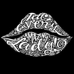 TELL EVERY AMAZING LADY trademark