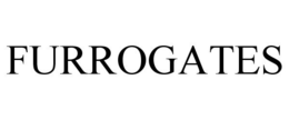 FURROGATES trademark