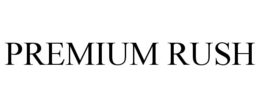 PREMIUM RUSH trademark