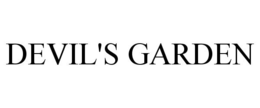 DEVIL'S GARDEN trademark