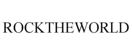 ROCKTHEWORLD trademark