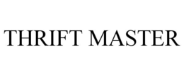 THRIFT MASTER trademark