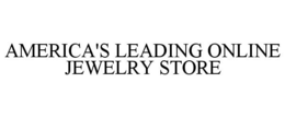 AMERICA'S LEADING ONLINE JEWELRY STORE trademark