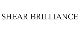SHEAR BRILLIANCE trademark