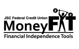 JSC FEDERAL CREDIT UNION MONEY FIT FINANCIAL INDEPENDENCE TOOLS trademark