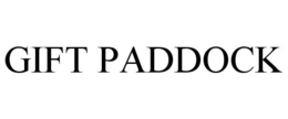 GIFT PADDOCK trademark