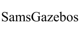 SAMSGAZEBOS trademark