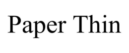PAPER THIN trademark