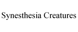 SYNESTHESIA CREATURES trademark