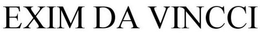 EXIM DA VINCCI trademark