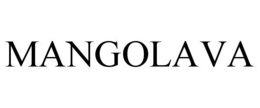 MANGOLAVA trademark