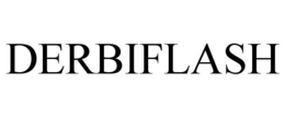 DERBIFLASH trademark