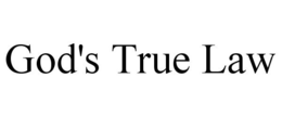 GOD'S TRUE LAW trademark